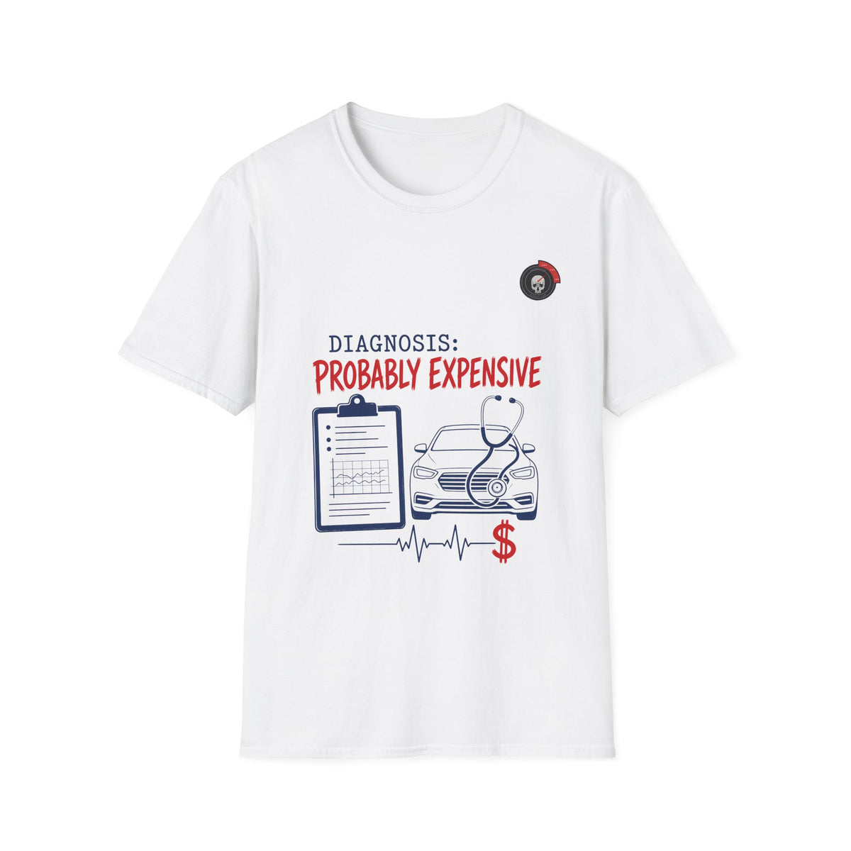 Diagnosis Probably Expensive Mechanic T-Shirt