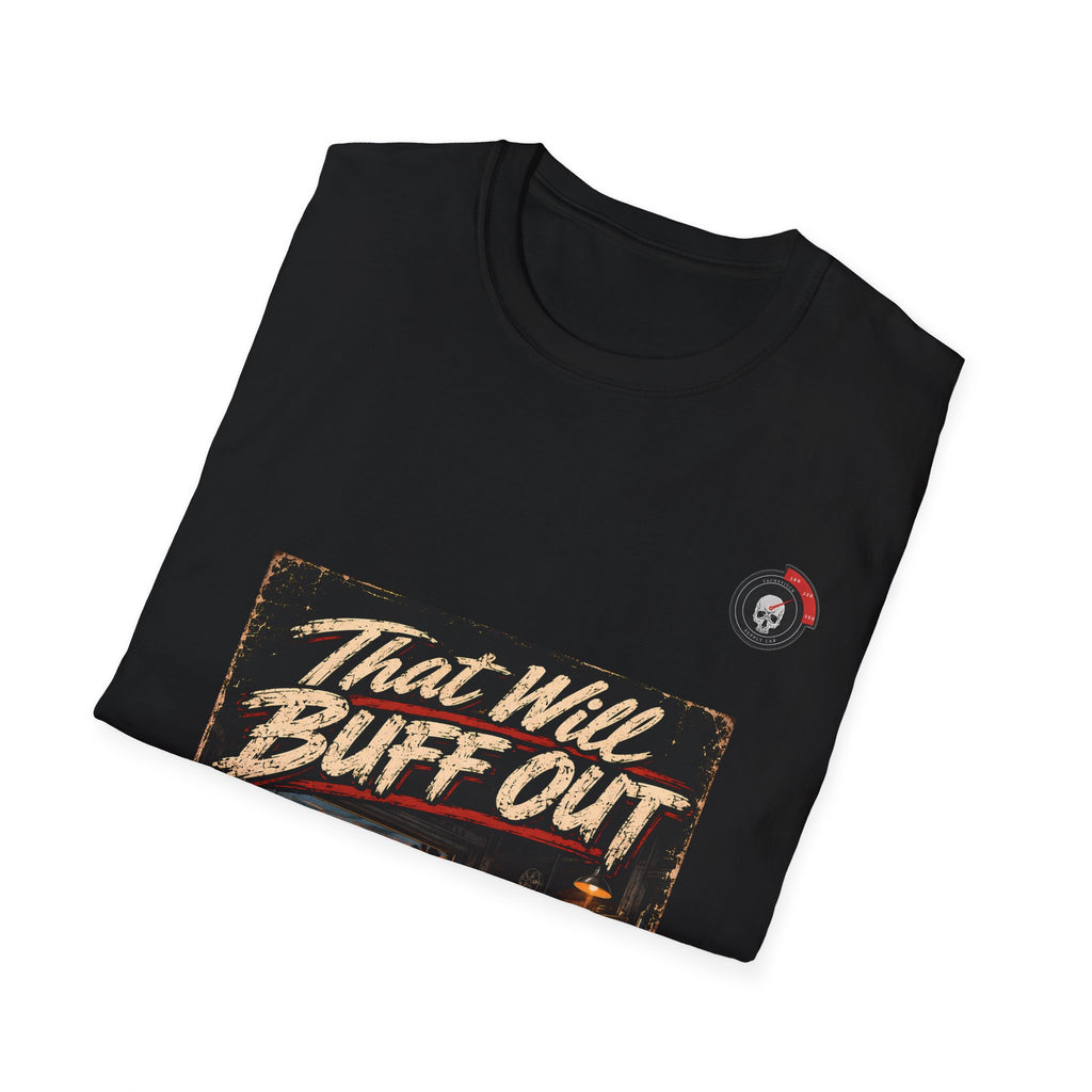 That Will Buff Out Mechanic T-Shirt