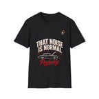 Noise Is Normal Mechanic T-Shirt