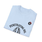 Penetrating Oil And A Prayer Mechanic T-Shirt
