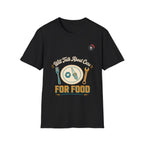 Will Talk About Cars For Food Mechanic T-Shirt