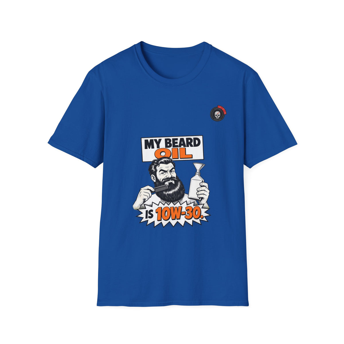 Beard Oil 10W-30 Mechanic T-Shirt