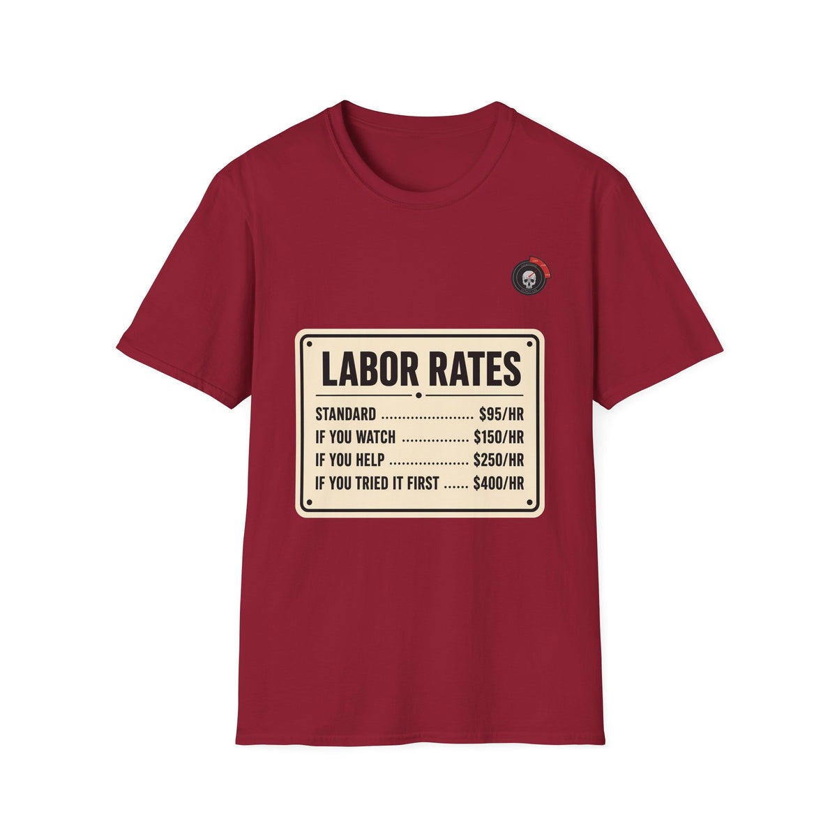Labor Rates Mechanic T-Shirt