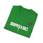Dropped A Bolt Mechanic T-Shirt