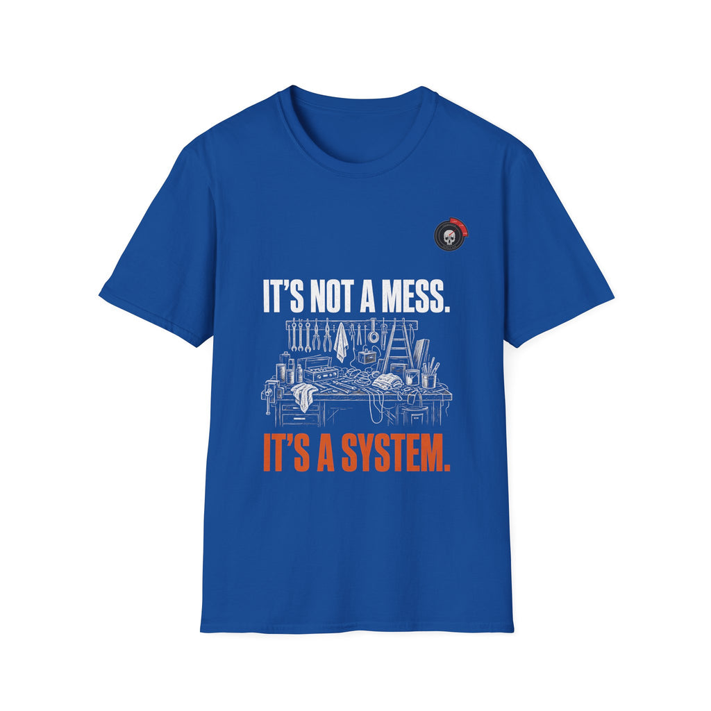 Not A Mess A System Mechanic T-Shirt