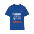 Not A Mess A System Mechanic T-Shirt