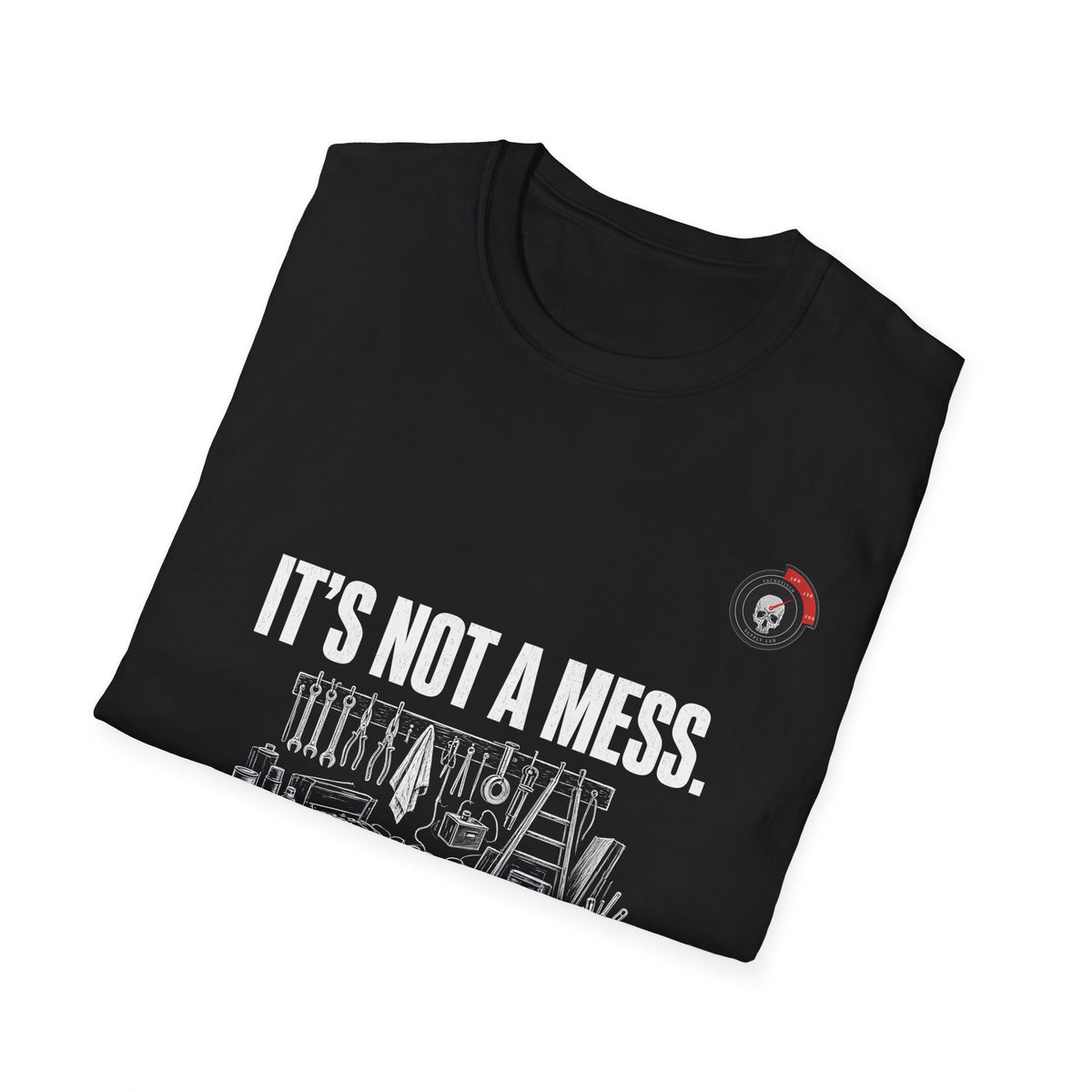Not A Mess A System Mechanic T-Shirt