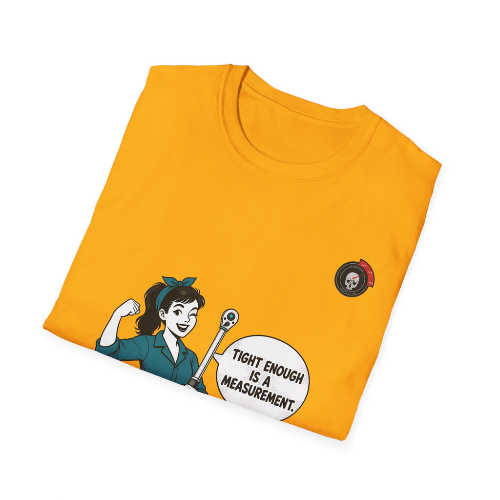 Tight Enough Mechanic T-Shirt