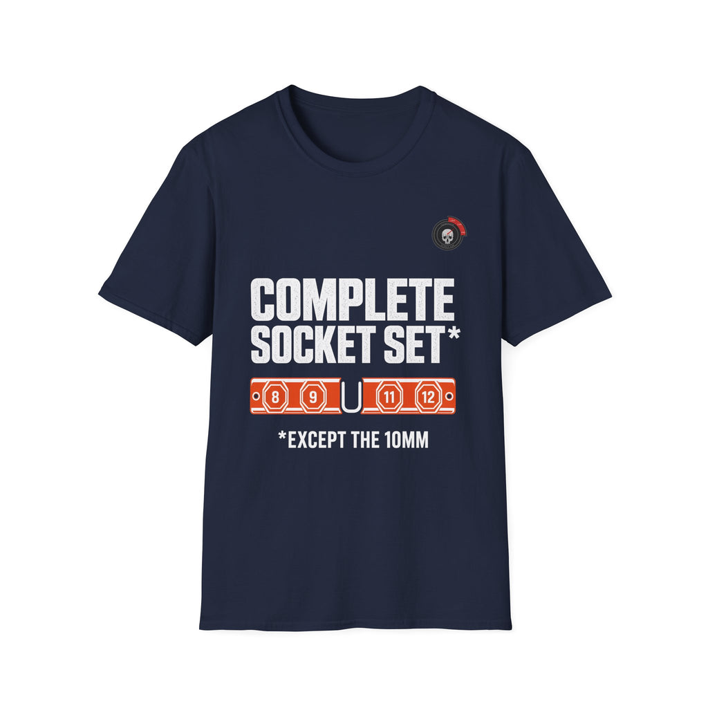 Complete Socket Set Except 10mm Mechanic T-Shirt