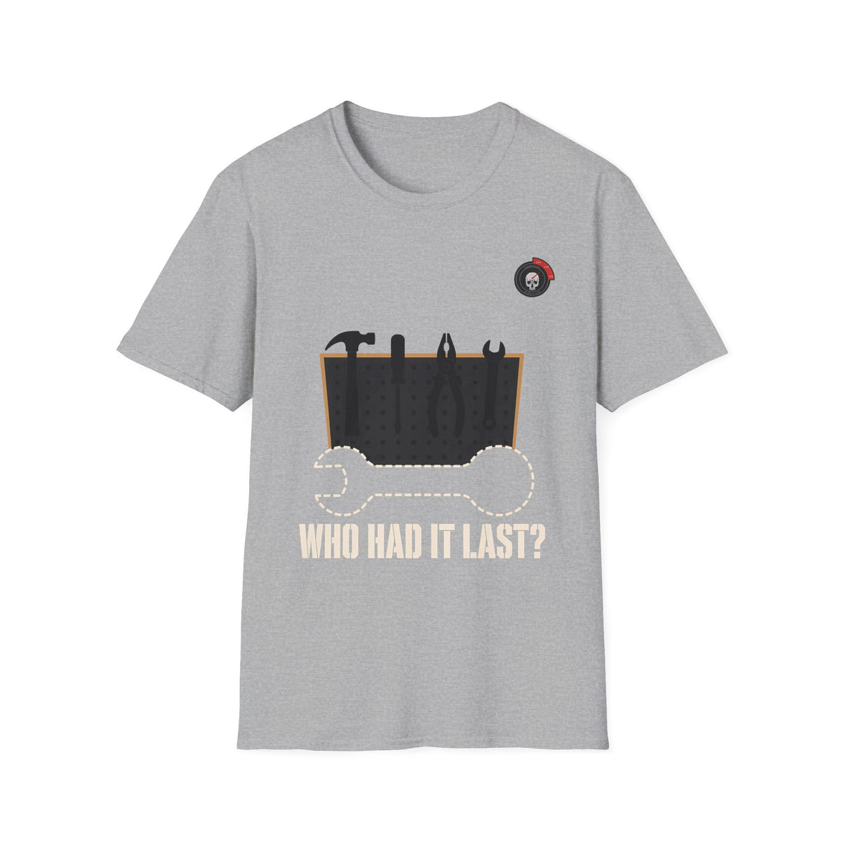 Who Had It Last Mechanic T-Shirt