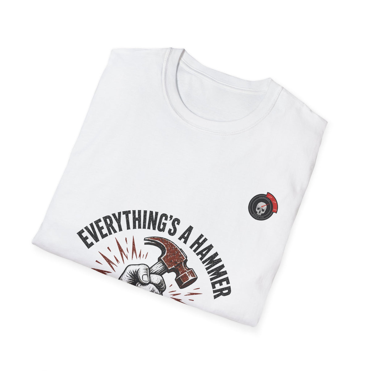 Everything's A Hammer Mechanic T-Shirt