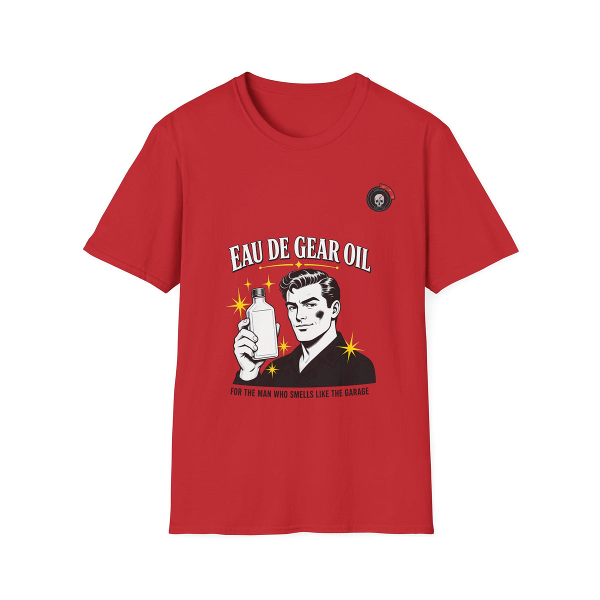 Eau De Gear Oil Mechanic T-Shirt