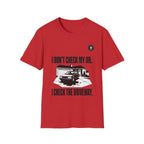 I Don't Check My Oil Mechanic T-Shirt