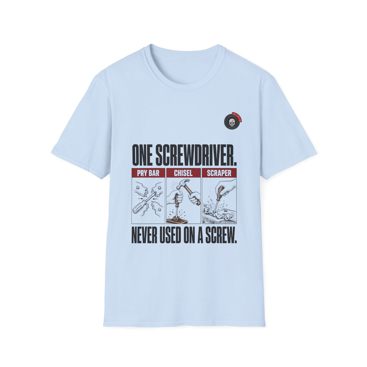 Screwdriver Never A Screw Mechanic T-Shirt