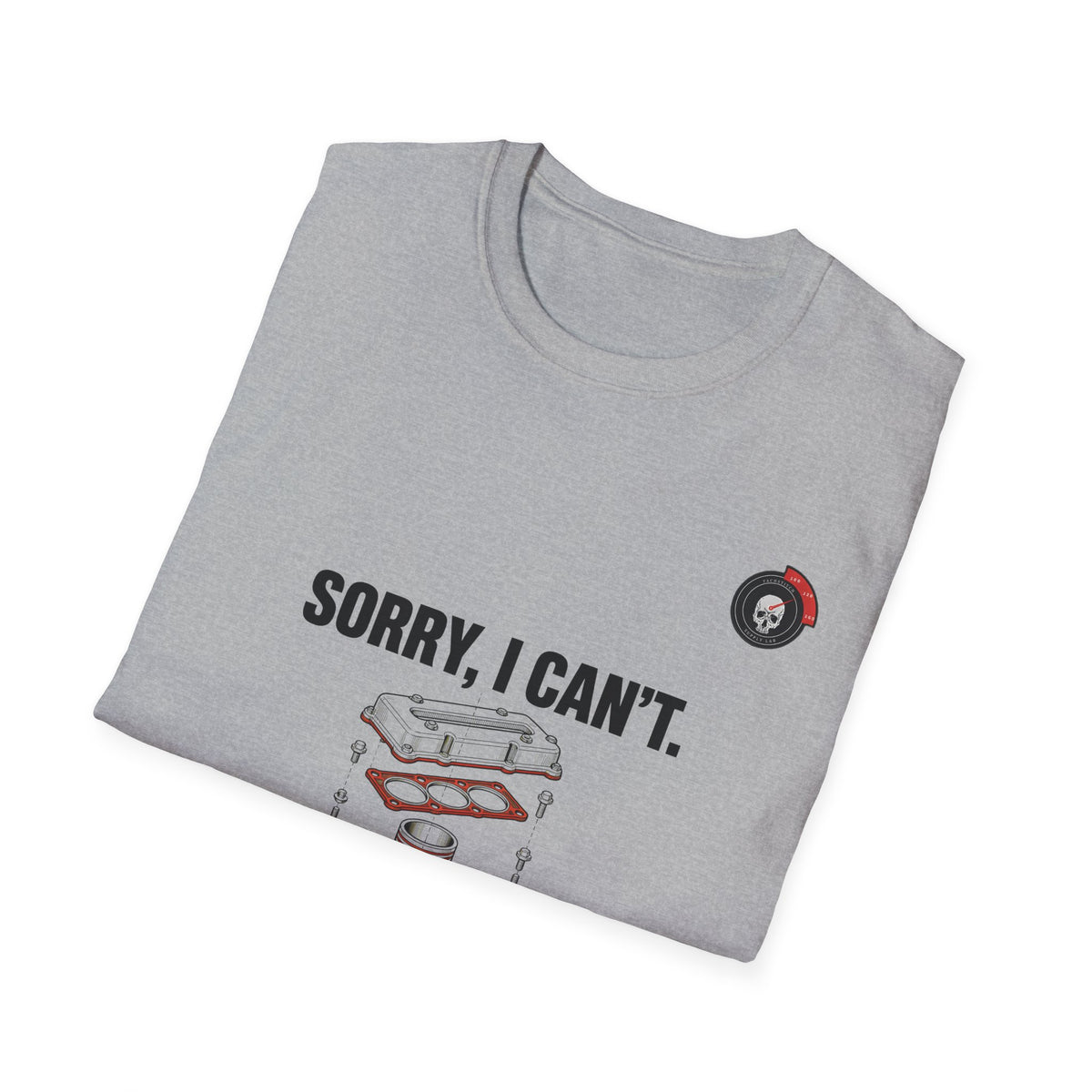 Sorry My Car Is Apart Mechanic T-Shirt