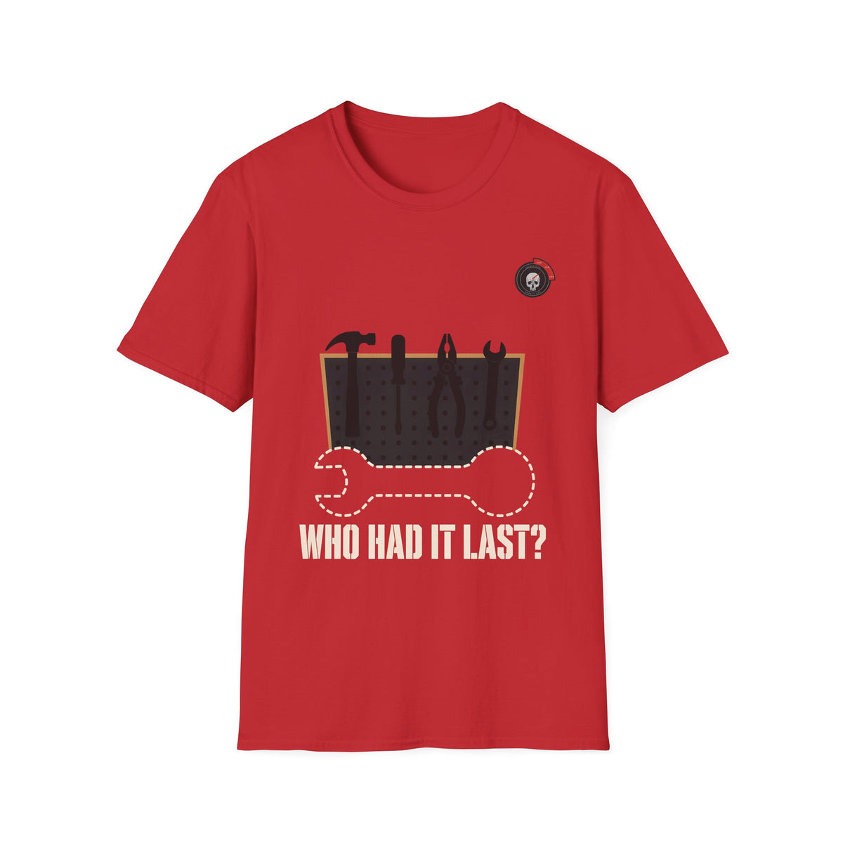 Who Had It Last Mechanic T-Shirt